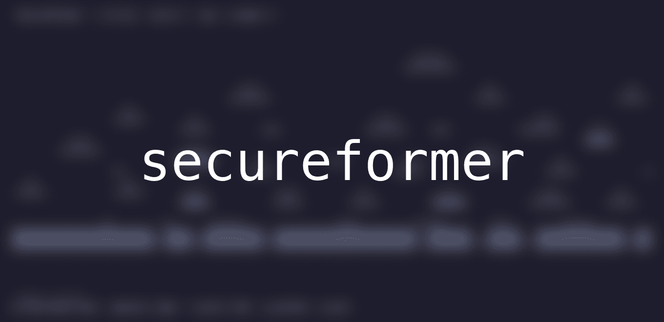 SecureFormer
